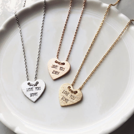 Love you more heart necklace