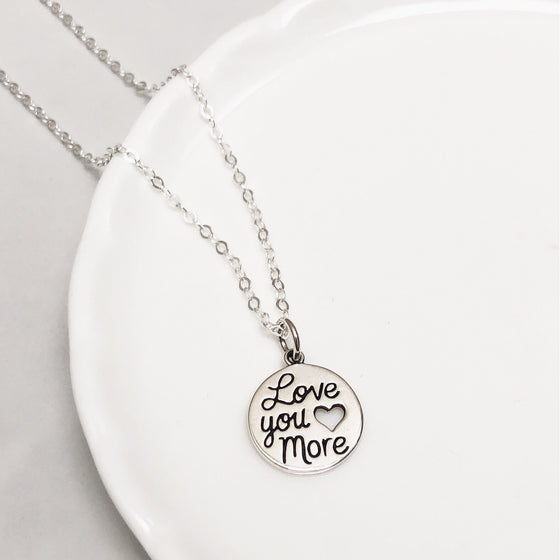 Love You More sterling silver necklace